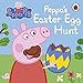 Peppa Pig: Peppa's Easter Egg Hunt by Peppa Pig