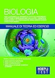 Hoepli Test. Biologia. Manuale di teoria ed esercizi