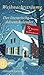 Weihnachtsträume - Der literarische Adventskalender: Mit 24 Rezepten zur Weihnachtszeit by 