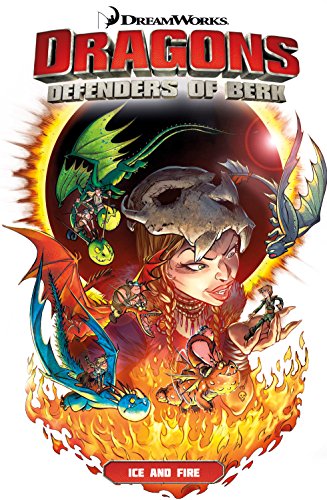 Download DreamWorks Dragons: Defenders of Berk Collection Vol. 1: Ice & Fire Download DreamWorks Dragons: Defenders of Berk Collection Vol. 1: Ice & Fire