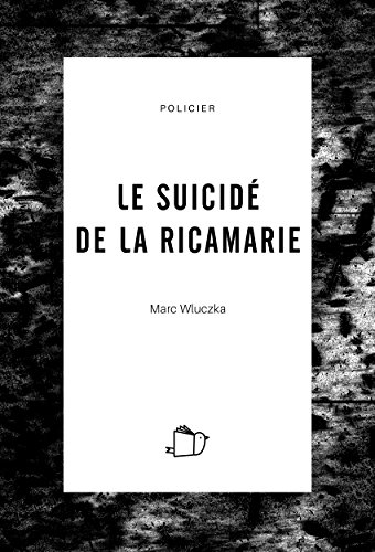 couverture de : Le suicide de la ricamarie