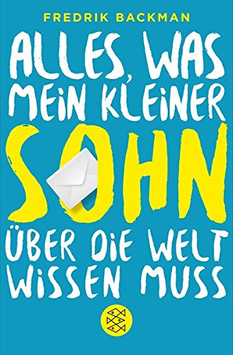 Download Alles, was mein kleiner Sohn über die Welt wissen muss Download Alles, was mein kleiner Sohn über die Welt wissen muss