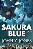 Image de Sakura Blue (The Buddha's Relics Book 1) (English Edition)