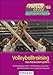 Produktbild Volleyballtraining: Das Baukastensystem (Praxisideen - Schriftenreihe für Bewegung, Spiel und Sport)