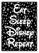 Produktbild WTF | Eat Sleep Disney Repeat | Metall Wandschild Aufschrift Kunst, inspirierende, Sticky-Pads