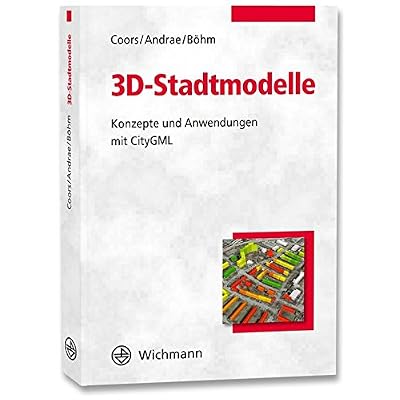 [PDF] Download 3D-Stadtmodelle: Konzepte und Anwendungen mit CityGML Kostenlos