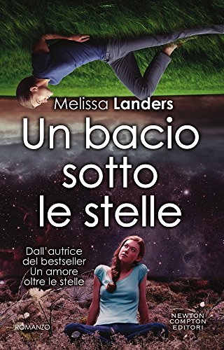 Un bacio sotto le stelle: 1 Un bacio sotto le stelle: 1
