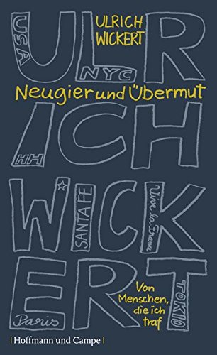 Download Neugier und Übermut: Von Menschen, die ich traf (Zeitgeschichte) Download Neugier und Übermut: Von Menschen, die ich traf (Zeitgeschichte)