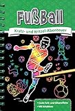 Kratzbuch: Fußball: Kratz- und Kritzel- Abenteuer by 