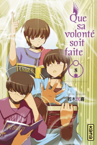 Que sa volonté soit faite — Tome 8