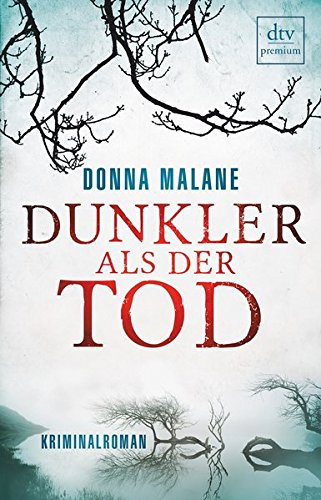 Preisvergleich Produktbild Dunkler als der Tod: Kriminalroman