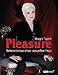 Pleasure: Bekenntnisse einer sexuellen Frau by 