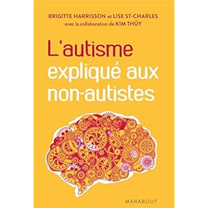 L'autisme expliqué aux non autistes Livre en Ligne - Telecharger Ebook