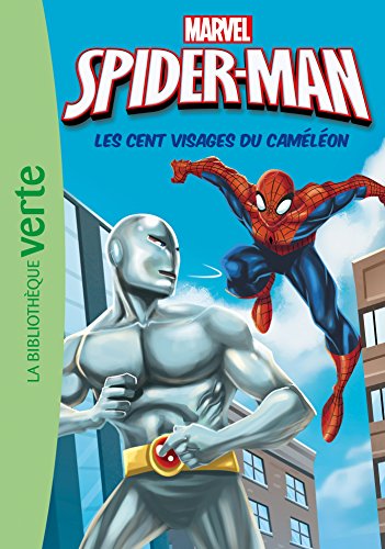 Spider-Man 06 - Les cent visages du caméléon
