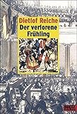 Cover zum Buch Der verlorene Frühling: Der ...