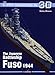 The Japanese Battleship Fuso (Super Drawings in 3D, Band 16048) by 