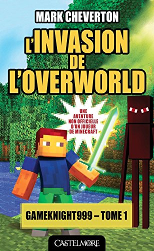 <a href="/node/36472">L'invasion de l'Overworld</a>