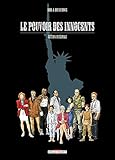 Le Pouvoir des innocents Édition intégrale by Luc Brunschwig, Laurent Hirn