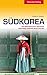 Produktbild Südkorea: Vom Bärenland zum Tigerstaat - Unterwegs zwischen Seoul und Jeju (Trescher-Reihe Reisen)