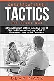 crucial conversations pdf free  Conversation Tactics: The Right Way - Bundle - The Only 3 Books You Need to Master Conversational Tactics, Crucial Conversations and Conversational Intelligence Today: Volume 16 (Social Skills)