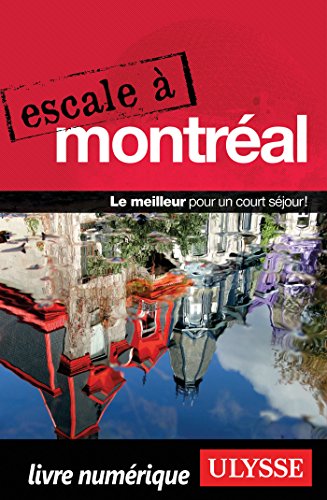 Escale à Montréal gratuit