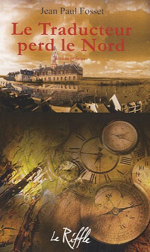 Le  traducteur perd le Nord