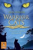 Warrior Cats - Special Adventure. Feuersterns Mission by 