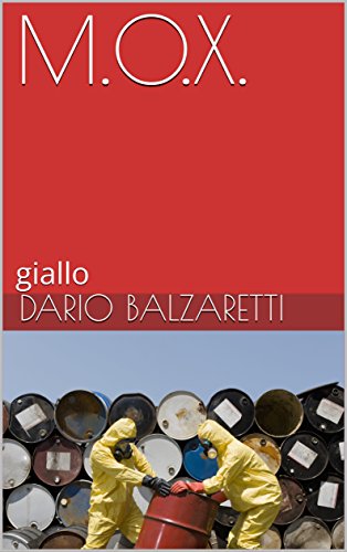 Download M.O.X.: giallo (romanzo giallo) Download M.O.X.: giallo (romanzo giallo)