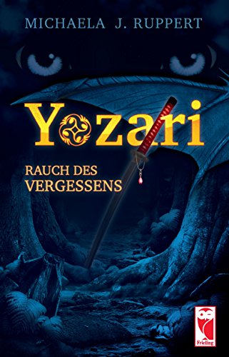 Yozari – Rauch des Vergessens: Fantasy-Roman
