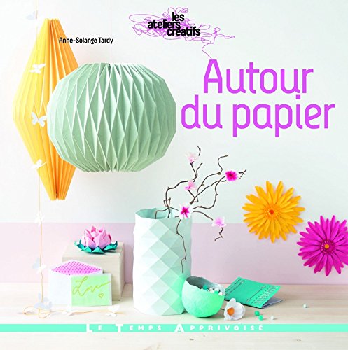 couverture de : Autour du papier