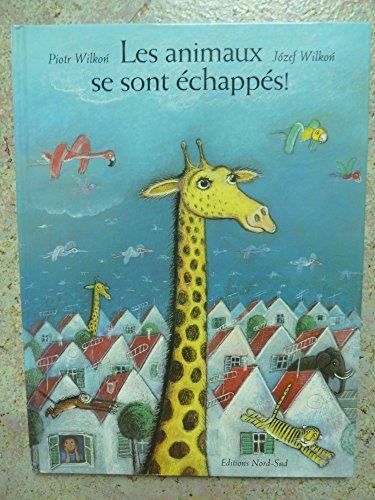 couverture de : Les animaux se sont &eacute;chapp&eacute;s !