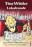 Lokalrunde: Tresenlyrik schlückchenweise - Bar-Gedichte & Cocktail-Rezepte by 