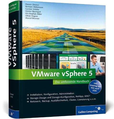 Download VMware vSphere 5: Das umfassende Handbuch (Galileo Computing) Download VMware vSphere 5: Das umfassende Handbuch (Galileo Computing)