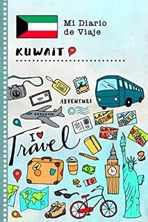 Kuwait Diario de Viaje: Libro de Registro de Viajes Guiado Infantil - Cuaderno de Recuerdos de Actividades en Vacaciones para Escribir, Dibujar, Afirmaciones de Gratitud para Niños y Niñas