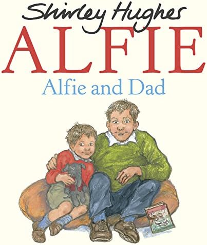 Alfie and Dad