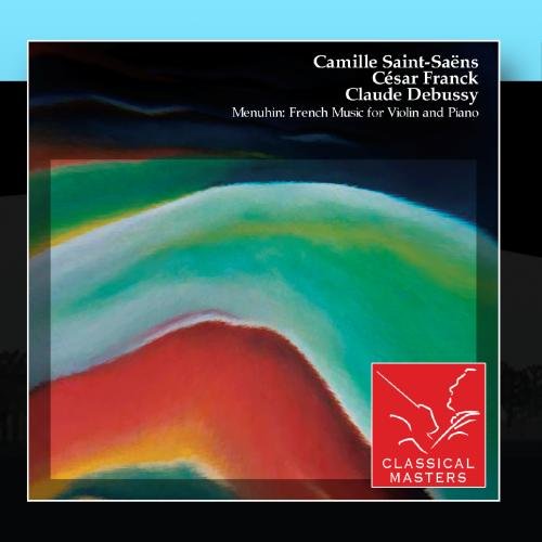 Preisvergleich Produktbild Menuhin: French Music For Violin and Piano