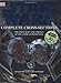 Star Wars: Complete Cross-Sections by Curtis Saxton, Kerrie Dougherty