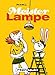 Meister Lampe by