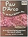 Produktbild Real Tea, Pau D'Arco, Caffeine-Free, 24 Tea Bags, 1.7 oz (48 g) - Now Foods