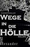 Wege in die Hölle: Kollaps by 