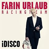iDisco (Limited 7inch Vinyl) [Vinyl Single] - Farin Urlaub Racing Team
