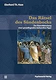 Image de Das Rätsel des Sündenbocks: Zur Entschlüsselung einer grundlegenden kulturellen Figur (Bibliothek