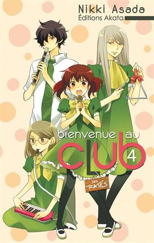 Bienvenue au club — Tome 4