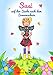 Kinderbuch: Susi auf der Suche nach dem Sonnenschein: Ein Mutmach-Buch für kleine und große Helden (illustriertes Bilderbuch, Kinderbuch) by Monika Baumgartner