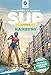 Produktbild SUP-GUIDE Hamburg & Umgebung: 15 SUP-Spots + die schönsten Einkehrtipps (SUP-Guide / Stand Up Paddling Reiseführer)