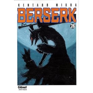Berserk (Glénat) Vol.28 Livre en Ligne Berserk (Glénat) Vol.28 Livre en Ligne - Telecharger Ebook
