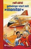 Cover zum Buch Geheimer Start mit "Monitor"