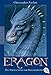 Das Vermächtnis der Drachenreiter: Eragon 1 (Eragon - Die Einzelbände, Band 1) by 