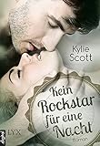 Kein Rockstar für eine Nacht (Rockstars 1) by