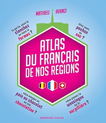 atlas du français de nos régions